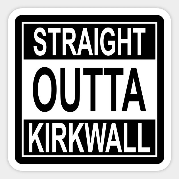 Straight Outta Kirkwall Sticker by doriandoodles